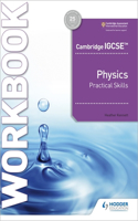 Cambridge Igcse(tm) Physics Practical Skills Workbook