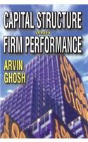 Capital Structure and Firm Performance