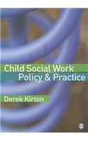 Child Social Work Policy & Practice