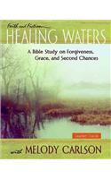 Healing Waters - Women's Bible Study Leader Guide
