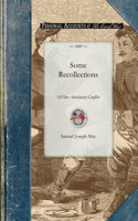 Some Recollections: (Civil War)