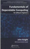 Fundamentals of Dependable Computing for Software Engineers