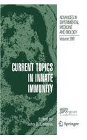 Current Topics in Innate Immunity