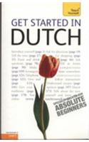 Get Started in Beginner's Dutch: Teach Yourself