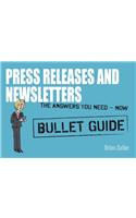 Newsletters and Press Releases: Bullet Guides