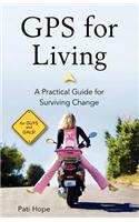 GPS for Living