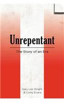 Unrepentant