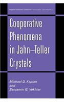 Cooperative Phenomena in Jahn--Teller Crystals