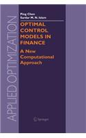 Optimal Control Models in Finance