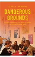 Dangerous Grounds