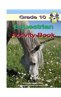Grade 10 Equestrian Activity Book