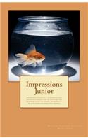 Impressions Junior: Definemensional Harmontics is a books series each requisite to the next book in a sequential order for learners. Book nine, ten are textbook and nov