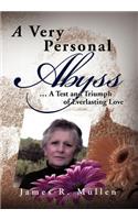 Very Personal Abyss