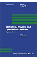 Statistical Physics and Dynamical Systems: Rigorous Results
