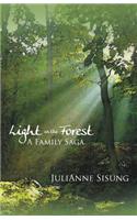 Light in the Forest: (English)
