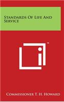 Standards Of Life And Service