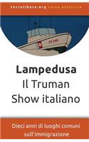 Lampedusa. Il Truman Show italiano