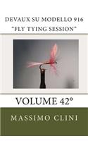 Devaux su modello 916 "Fly tying Session"