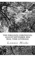 The Ferguson Chronicles