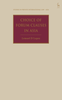 Choice of Forum Clauses in Asia