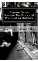Pigeons Never Scream