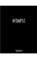Notebook for Cornell Notes, 120 Numbered Pages, #SIMPLE, Black Cover: For Taking Cornell Notes, Personal Index, 8.5"x11", Hashtag Series, Genius Edition