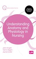 Understanding Anatomy and Physiology in Nursing