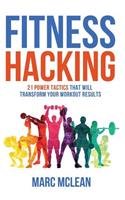 Fitness Hacking