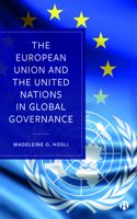 European Union and the United Nations in Global Governance