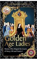 Golden Age Ladies