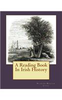 Reading Book In Irish History