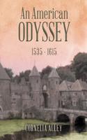 An American Odyssey 1535-1615