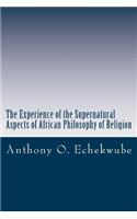 Experience of the Supernatural