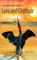 Heron Dance Book of Love and Gratitude