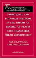 Variational and Potential Methods in the Theory of Bending of Plates with Transverse Shear Deformation