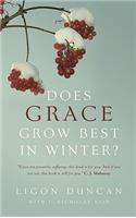 Does Grace Grow Best in Winter?