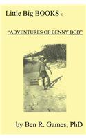 Adventures of Benny Bob