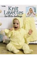 Knit Layettes for Little Darlings