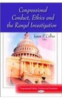 Congressional Conduct, Ethics & the Rangel Investigation