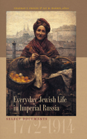 Everyday Jewish Life in Imperial Russia