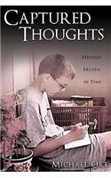 Captured Thoughts