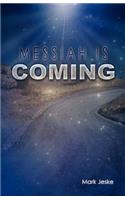 Messiah Is Coming