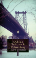 Child's Christmas in Williamsburg