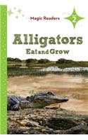 Alligators Eat and Grow: Level 2