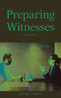 Preparing Witnesses