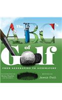 The ABC's of Golf: From Generation to Generation: From Generation to Generation