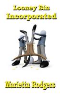 Looney Bin Incorporated