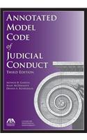 Annotated Model Code of Judicial Conduct