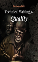 Technical Writing for Quality