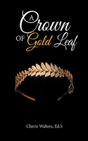 Crown of Gold Leaf